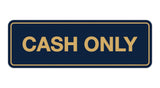 Signs ByLITA Standard Cash Only Sign