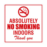 Signs ByLITA Square Absolutely No Indoor Smoking Thank You Sign