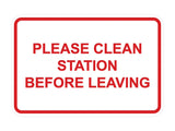 Classic Framed Please Clean Station Before Leaving Wall or Door Sign