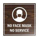 Signs ByLITA Square No Face Mask No Service Sign