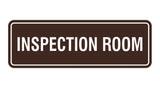 Standard Inspection Room Sign
