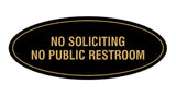 Signs ByLITA Oval No Soliciting No Public Restroom Sign