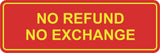 Signs ByLITA Standard No Refund No Exchange Sign