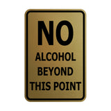 Signs ByLITA Portrait Round no alcohol beyond this point Sign