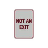 Portrait Round Not An Exit Sign with Adhesive Tape, Mounts On Any Surface, Weather Resistant