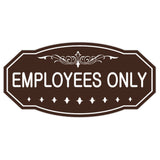 EMPLOYEES ONLY Victorian Door / Wall Sign