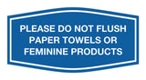 Signs ByLITA Fancy Please Do Not Flush Paper Towels Or Feminine Products Sign