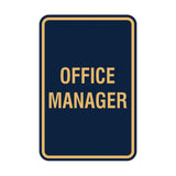 Portrait Round Office Manager Sign