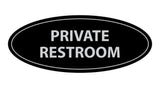 Oval Private Restroom Sign