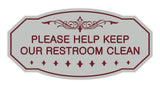 Victorian Please Help Keep Our Restroom Clean Sign