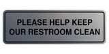 Standard Please Help Keep Our Restroom Clean Sign