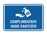 Classic Frame Complimentary Hand Sanitizer Sign