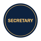 Signs ByLITA Circle Secretary Sign