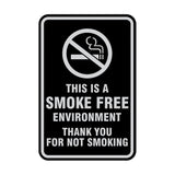 Signs ByLITA Portrait Round This is a Smoke Free Environment Thank you for not smoking Sign