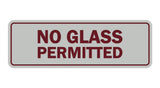 Signs ByLITA Standard No Glass Permitted Sign