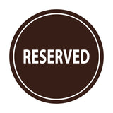 Signs ByLITA Circle Reserved Sign