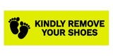 Signs ByLITA Basic Kindly Remove Your Shoes Sign