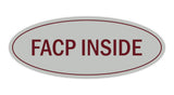 Signs ByLITA Oval FACP Inside Sign