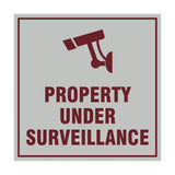 Signs ByLITA Square property under surveillance Sign