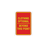 Signs ByLITA Portrait Round Clothing Optional Beyond This Point Sign
