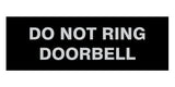 Signs ByLITA Basic Do Not Ring Doorbell Sign