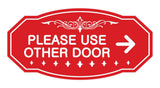 Victorian Please Use Other Door Right Arrow Sign