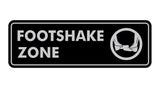 Standard Footshake Zone Sign