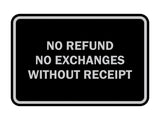 Signs ByLITA Classic Framed No Refund No Exchanges Without Receipt Sign
