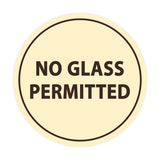 Signs ByLITA Circle No Glass Permitted Sign
