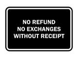 Signs ByLITA Classic Framed No Refund No Exchanges Without Receipt Sign