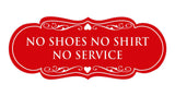 Signs ByLITA Designer No Shoes No Shirt No Service Sign