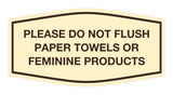 Signs ByLITA Fancy Please Do Not Flush Paper Towels Or Feminine Products Sign