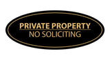 Signs ByLITA Oval PRIVATE PROPERTY NO SOLICITING Sign