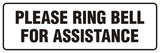 Signs ByLITA Standard Please Ring Bell For Assitance Sign