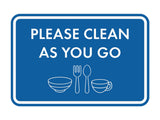 Classic Framed Please Clean As You Go Wall or Door Sign