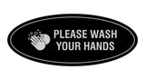 Signs ByLITA Oval Please Wash Your Hands Sign