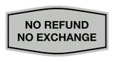 Signs ByLITA Fancy No Refund No Exchange Sign