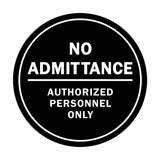 Signs ByLITA Circle No Admittance Sign with Adhesive Tape, Mounts On Any Surface, Weather Resistant, Indoor/Outdoor Use