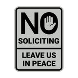 Portrait Round No Soliciting Leave Us In Peace Wall or Door Sign