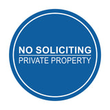 Signs ByLITA Circle No Soliciting Private Property Sign