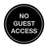 Signs ByLITA Circle No Guest Access Sign
