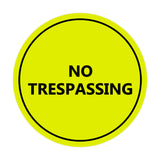Signs ByLITA Circle No trespassing Sign