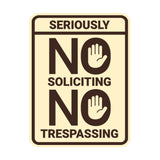 Portrait Round Seriously No Soliciting No Trespassing Wall or Door Sign