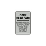 Portrait Round please do not flush etiquette Sign with Adhesive Tape, Mounts On Any Surface, Weather Resistant