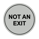 Signs ByLITA Circle Not An Exit Sign