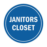 Signs ByLITA Circle Janitors Closet Sign