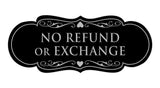 Signs ByLITA Designer No Refund Or Exchange Sign