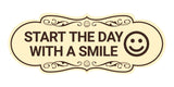 Designer Start the Day With a Smile Wall or Door Sign