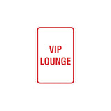 Portrait Round Vip Lounge Sign