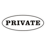Oval PRIVATE Sign